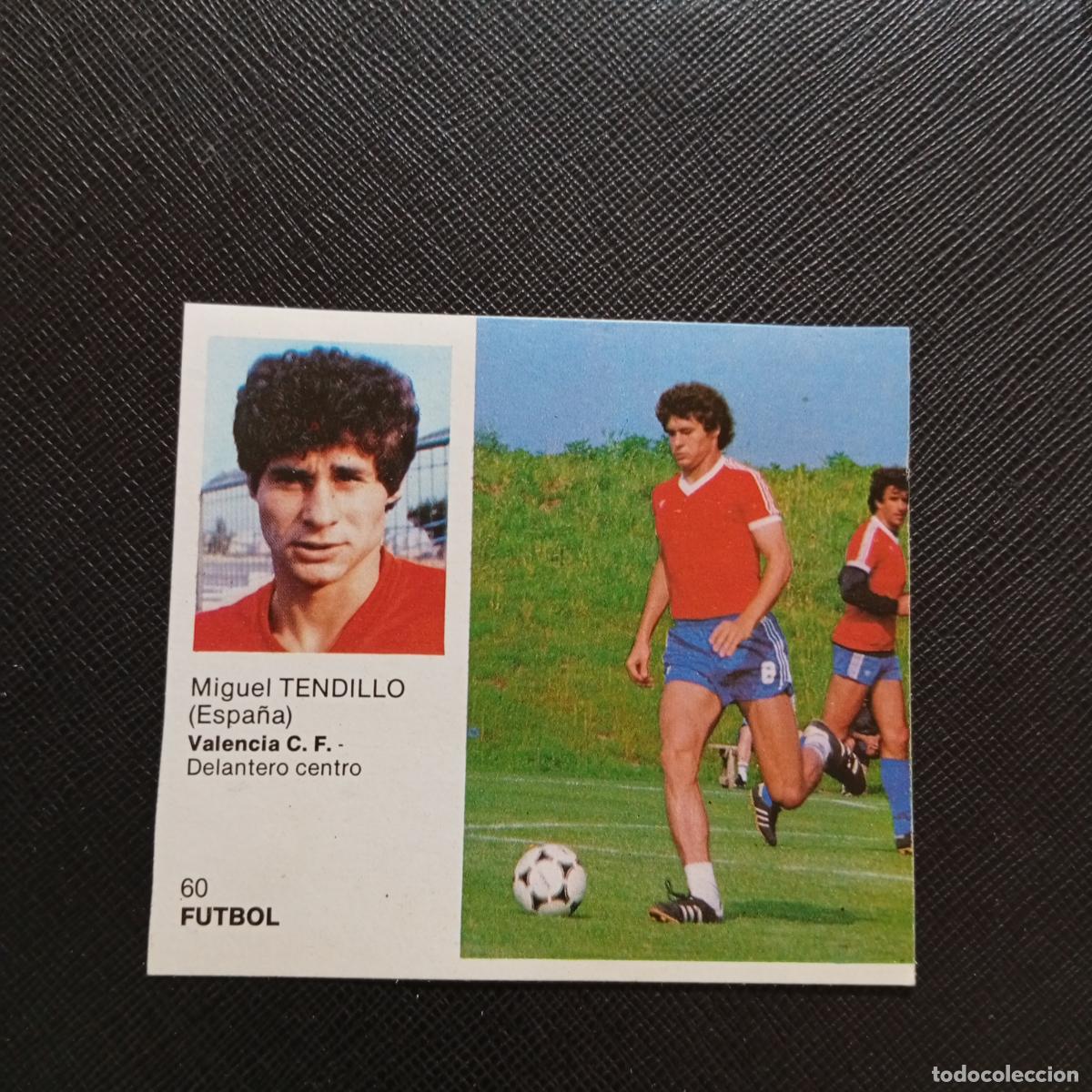 Cromos de F&uacute;tbol: 60 TENDILLO VALENCIA BRUGUERA ASES DEL DEPORTE MUNDIAL 1983 CROMO 83 - DESPEGADO -