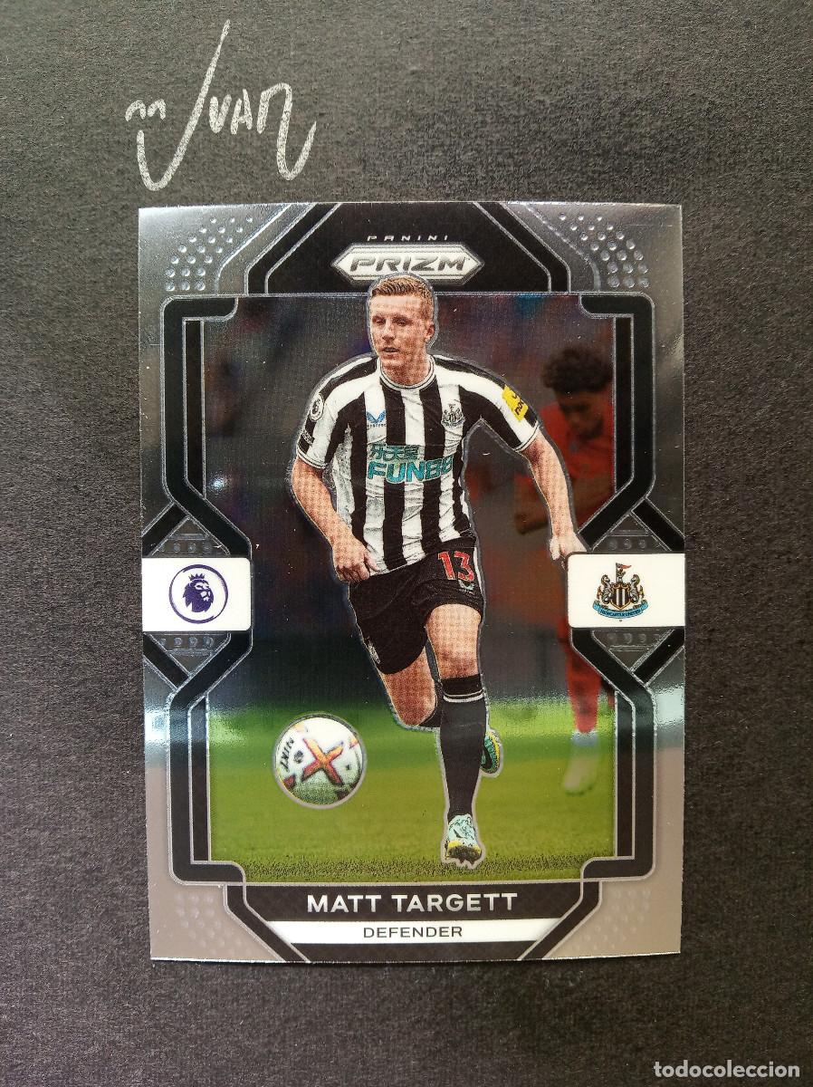 Cartes &agrave; collectionner de Football: N&ordm; 174 MATT TARGETT NEWCASTLE UNITED ⚽ PANINI &reg; PRIZM PREMIER LEAGUE 2022 2023 22 23 NUEVO