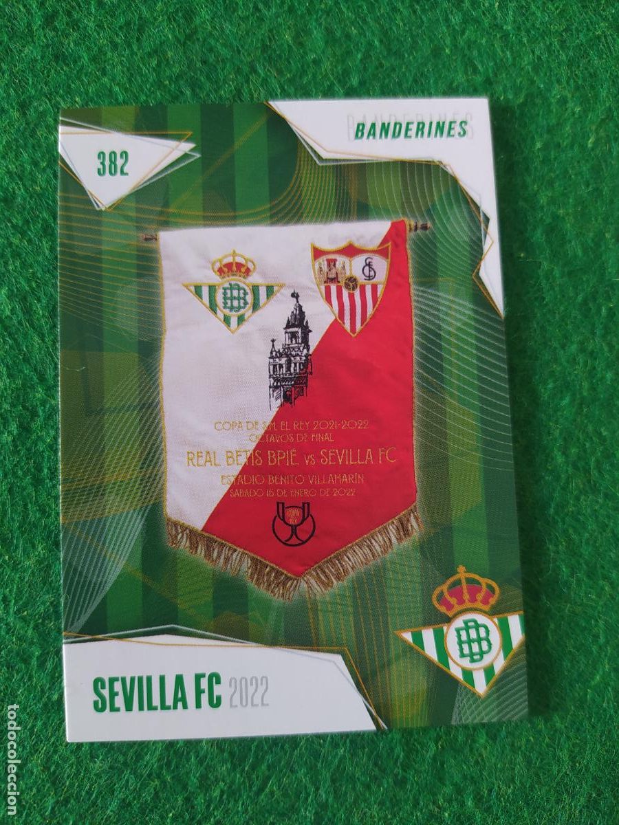 Cartes &agrave; collectionner de Football: BETIS CARDS 2025 2026 N&ordm; 382 BANDERINES SEVILLA FC 2022