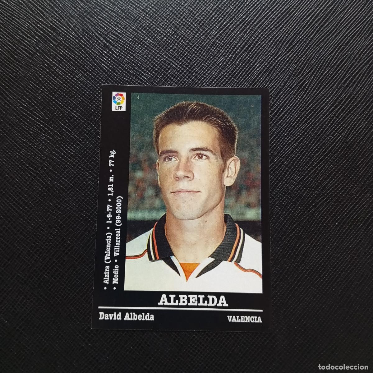 Cromos de F&uacute;tbol: 43 ALBELDA VALENCIA PANINI 2000 2001 CROMO FUTBOL 00 01 LIGA - SIN PEGAR - A165 PG307 B