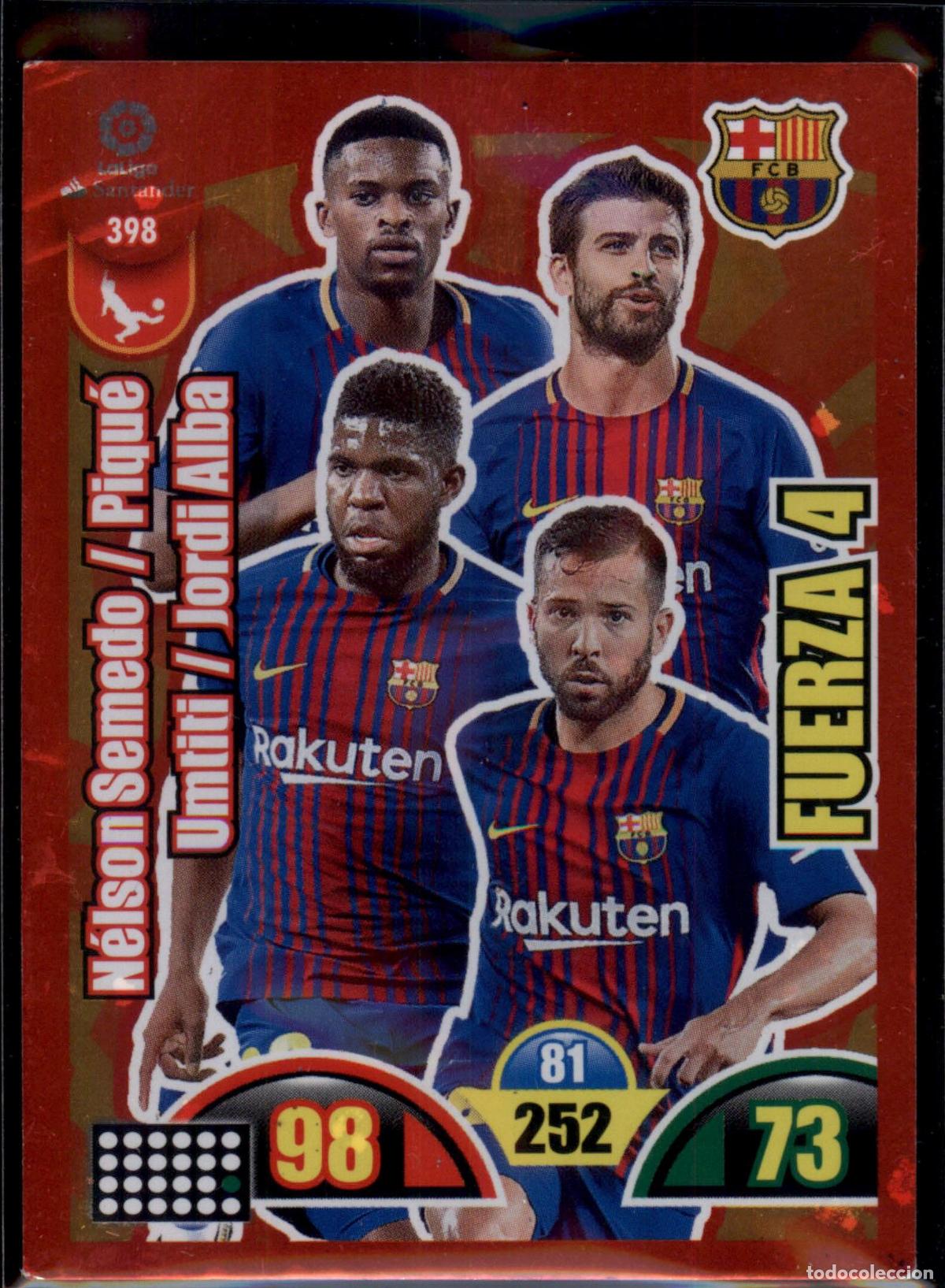 Cromos de F&uacute;tbol: Fuerza 4 Bar&ccedil;a (Barcelona) N&ordm; 398 LaLiga Santander Adrenalyn XL 2017 2018 Panini 17 18
