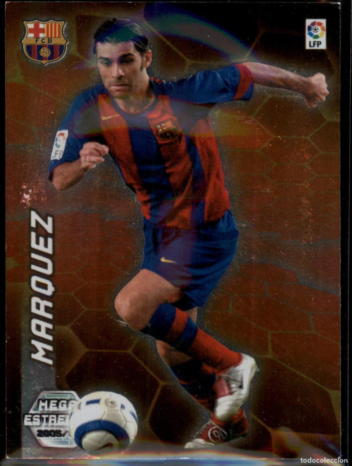 Cromos de F&uacute;tbol: M&aacute;rquez Mega Estrellas N&ordm; 373 Bar&ccedil;a (Barcelona) Megacracks Liga BBVA 2005 2006 Panini 05 06