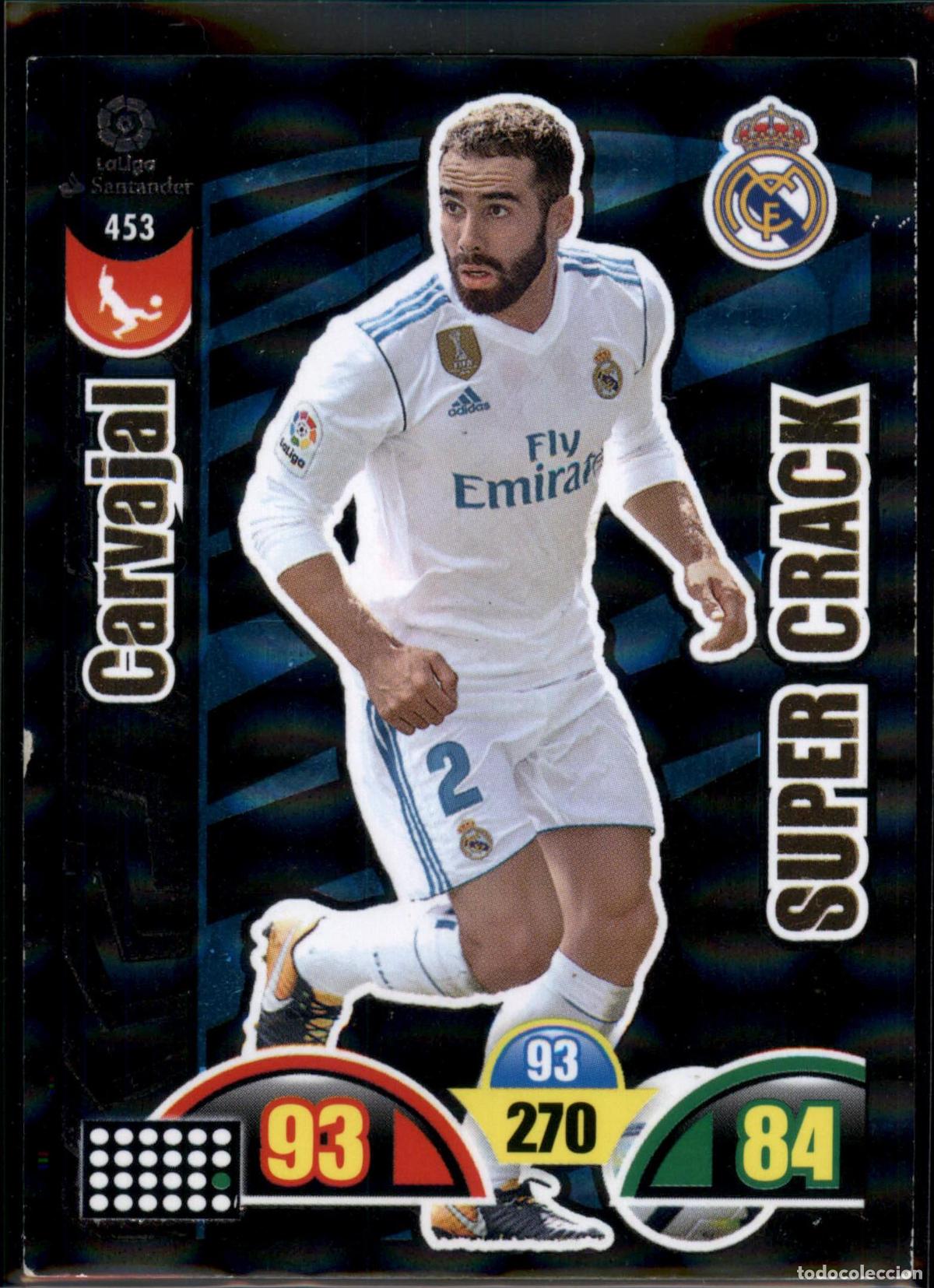 Cromos de F&uacute;tbol: Carvajal Super Crack N&ordm; 453 Real Madrid LaLiga Santander Adrenalyn XL 2017 2018 Panini 17 18