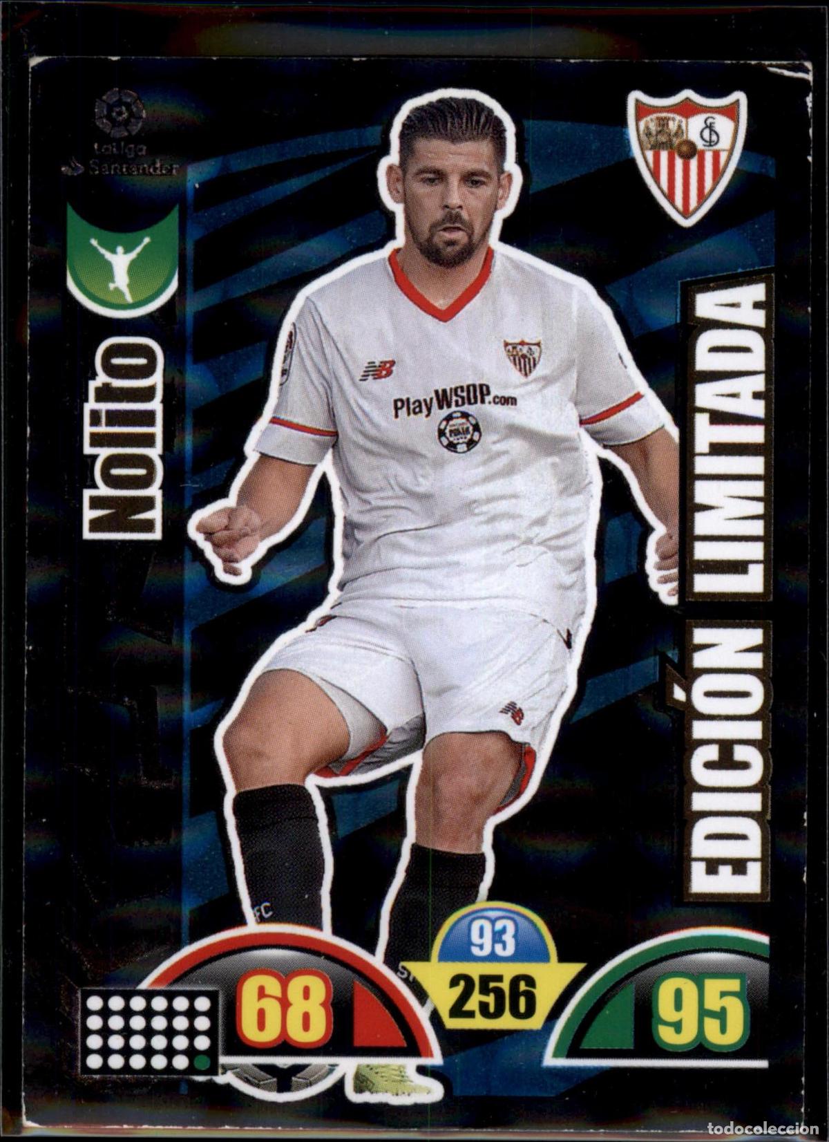 Cromos de F&uacute;tbol: Nolito Edici&oacute;n Limitada Sevilla La Liga Santander Adrenalyn XL 2017 2018 Panini 17 18