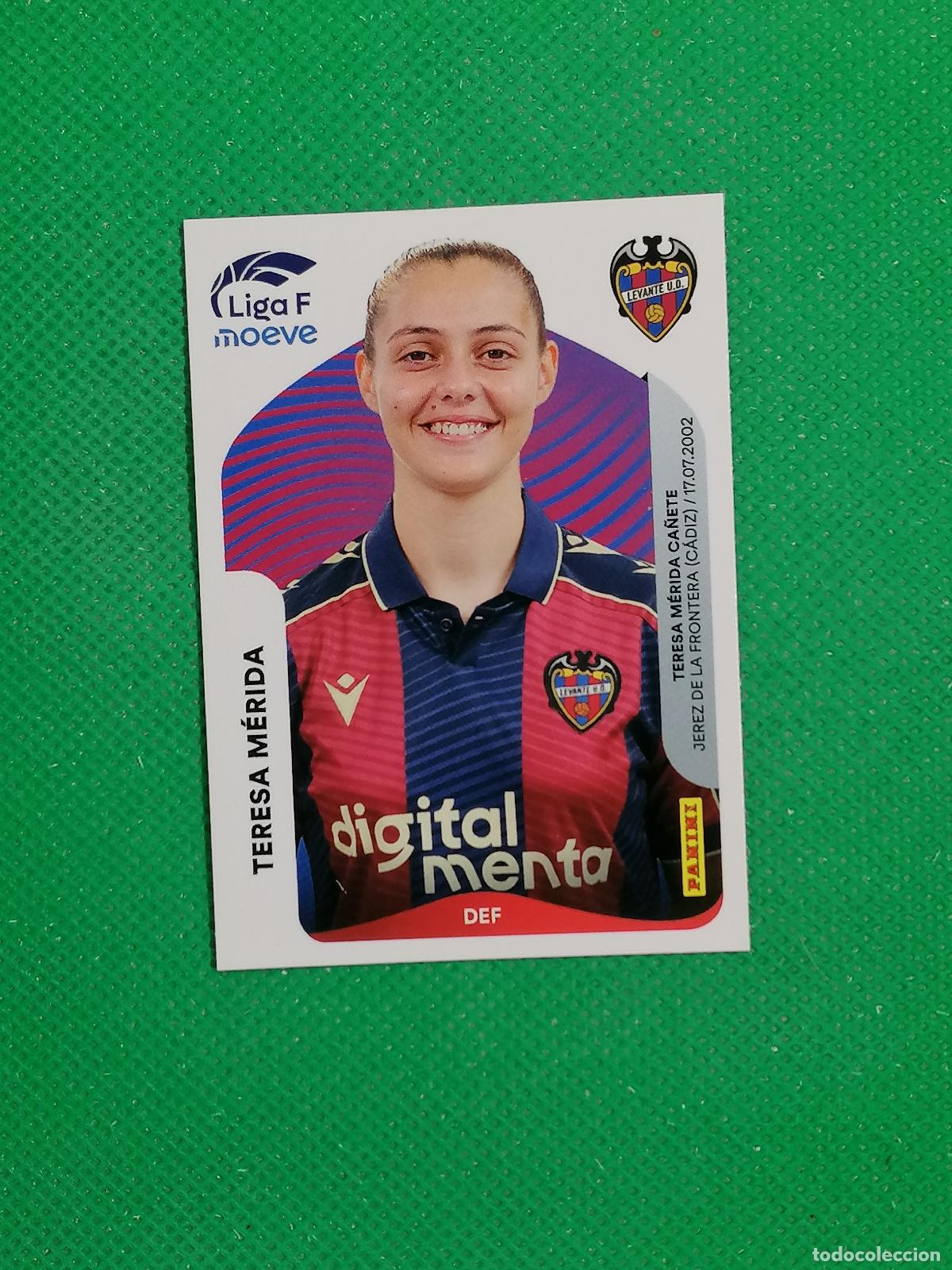Cromos de Futebol: 230 TERESA MERIDA LEVANTE ⚽ PANINI LIGA FEMENINA F MOEVE 25 26 2025 2026 ⚽