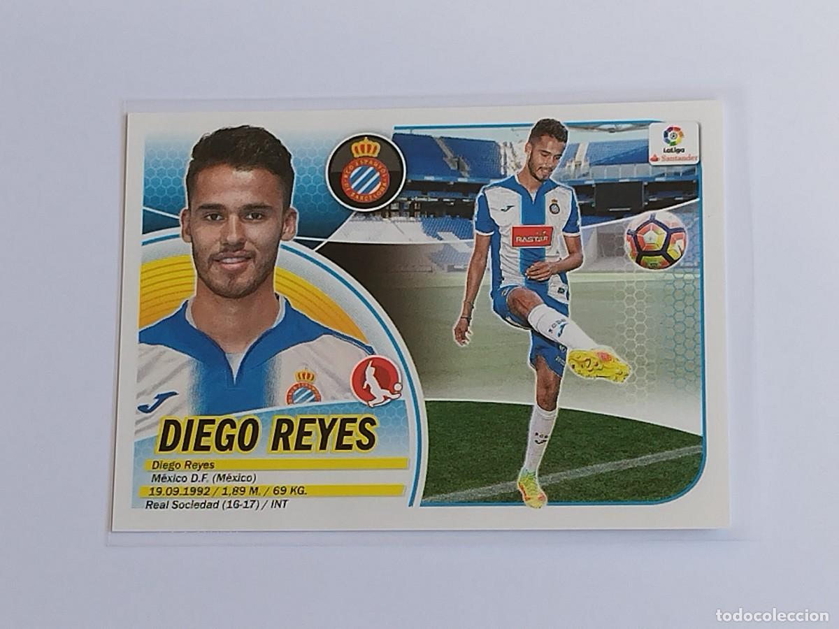 Cromos de F&uacute;tbol: DIEGO REYES N&ordm; 6 BIS RCD ESPANYOL - PANINI EDICIONES ESTE LA LIGA SANTANDER 2016 2017 16 17