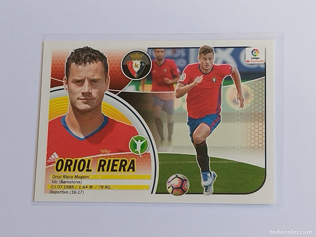 Cartes &agrave; collectionner de Football: ORIOL RIERA N&ordm; 16 BIS CA OSASUNA - PANINI EDICIONES ESTE LA LIGA SANTANDER 2016 2017 16 17