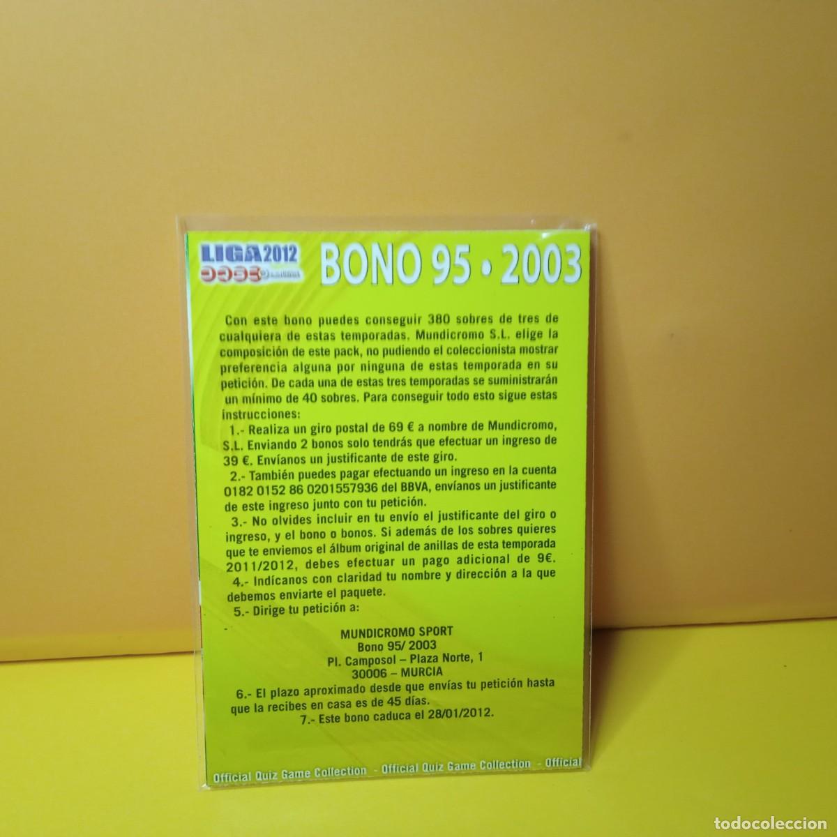 Cromos de F&uacute;tbol: MUNDICROMO 2011 2012 11 12 BONO 95 2003, SUPERCOMOD&Iacute;N 2012