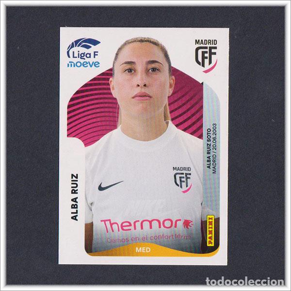 Football Stickers: LIGA FEMENINA F MOEVE 2025 2026 25 26 PANINI ALBA RUIZ 254 MADRID CFF COLECCI&Oacute;N ALBUM