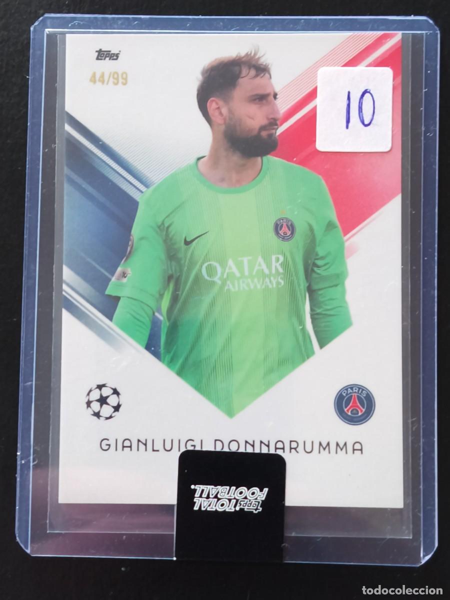 Cromos de F&uacute;tbol: Gianluigi Donnarumma 44/99 - Topps Total Football 2025/26 - Base Set - PSG