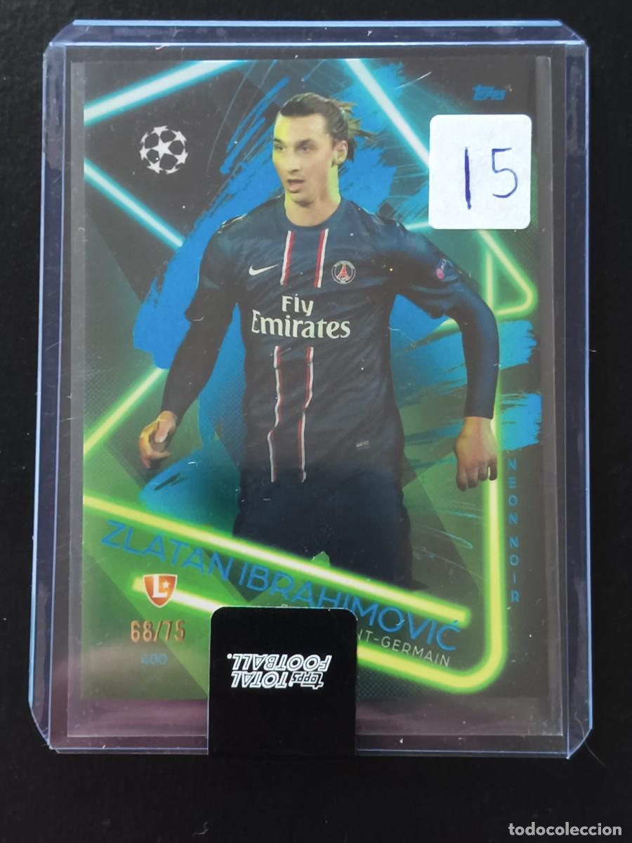 Cartes &agrave; collectionner de Football: Zlatan Ibrahimovic 68/75 - Topps Total Football 2024/25 - Set Neon Noir - PSG