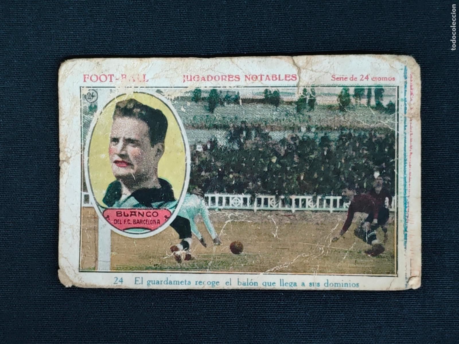 Figurine di Calcio: CROMO - FOOT-BALL - JUGADORES NOTABLES - N&ordm; 24 - BLANCO - F.C. BARCELONA - PRAT