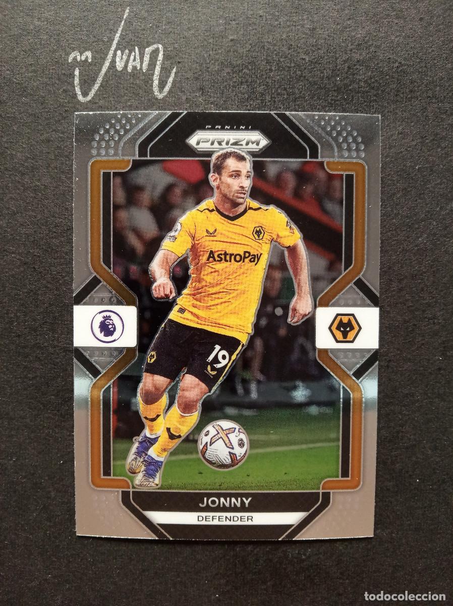Cromos de F&uacute;tbol: N&ordm; 252 JONNY OTTO WOLVERHAMPTON WANDERERS CELTA ⚽ PANINI&reg; PRIZM PREMIER LEAGUE 2022 2023 22 23 NUEVO