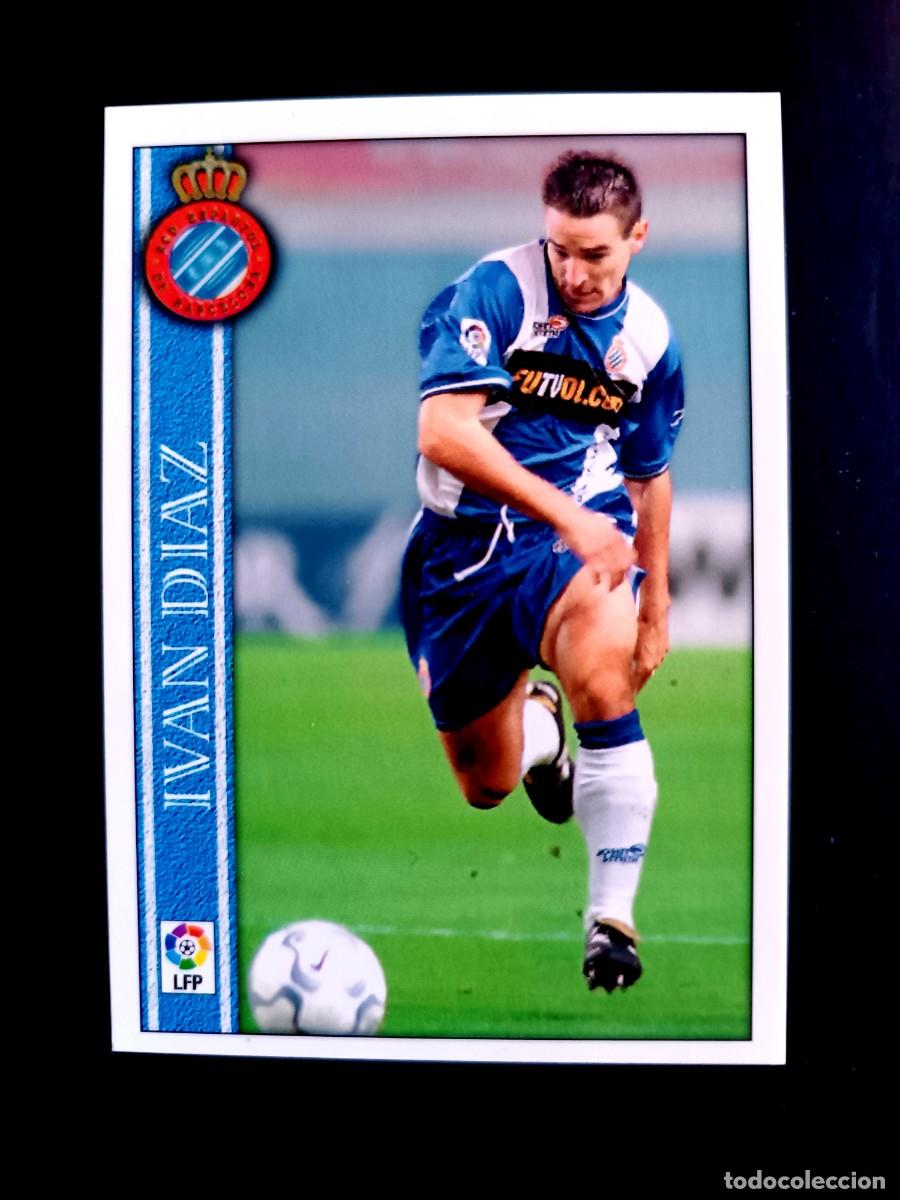 Cromos de F&uacute;tbol: 564 IV&Aacute;N D&Iacute;AZ - R.C.D. ESPANYOL - &Uacute;LTIMA HORA II - MUNDICROMO 2001
