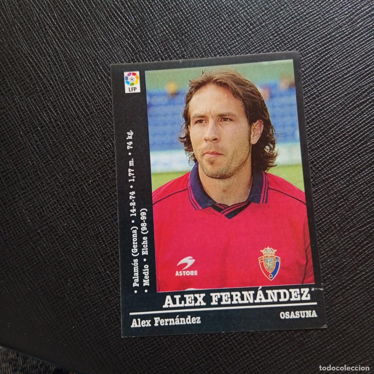 Cromos de F&uacute;tbol: 317 ALEX FERNANDEZ OSASUNA PANINI 2000 2001 CROMO FUTBOL 00 01 LIGA - SIN PEGAR - A165 PG334