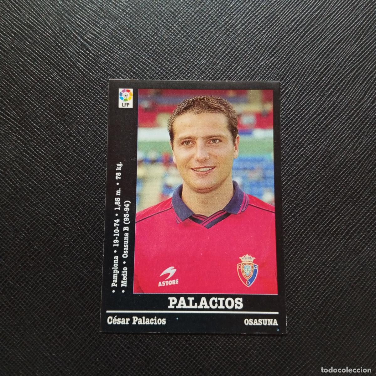 Cromos de F&uacute;tbol: 316 PALACIOS OSASUNA PANINI 2000 2001 CROMO FUTBOL 00 01 LIGA - SIN PEGAR - A165 PG343
