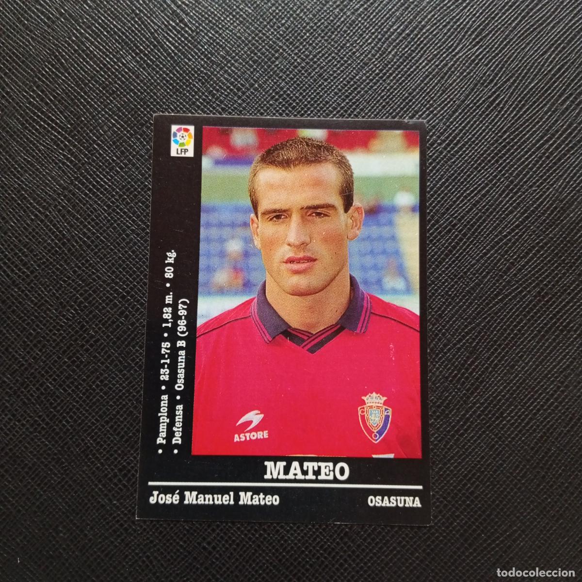 Cromos de F&uacute;tbol: 312 MATEO OSASUNA PANINI 2000 2001 CROMO FUTBOL 00 01 LIGA - SIN PEGAR - A165 PG343
