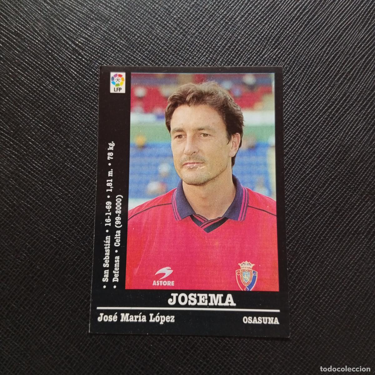 Cromos de F&uacute;tbol: 314 JOSEMA OSASUNA PANINI 2000 2001 CROMO FUTBOL 00 01 LIGA - SIN PEGAR - A165 PG343