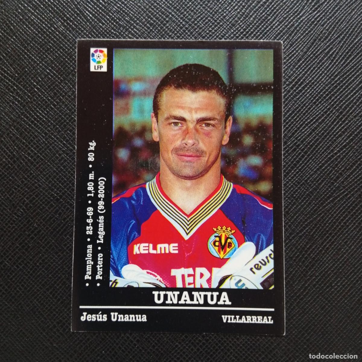 Cartes &agrave; collectionner de Football: 340 UNANUA VILLARREAL PANINI 2000 2001 CROMO FUTBOL 00 01 LIGA - SIN PEGAR - A165 PG379