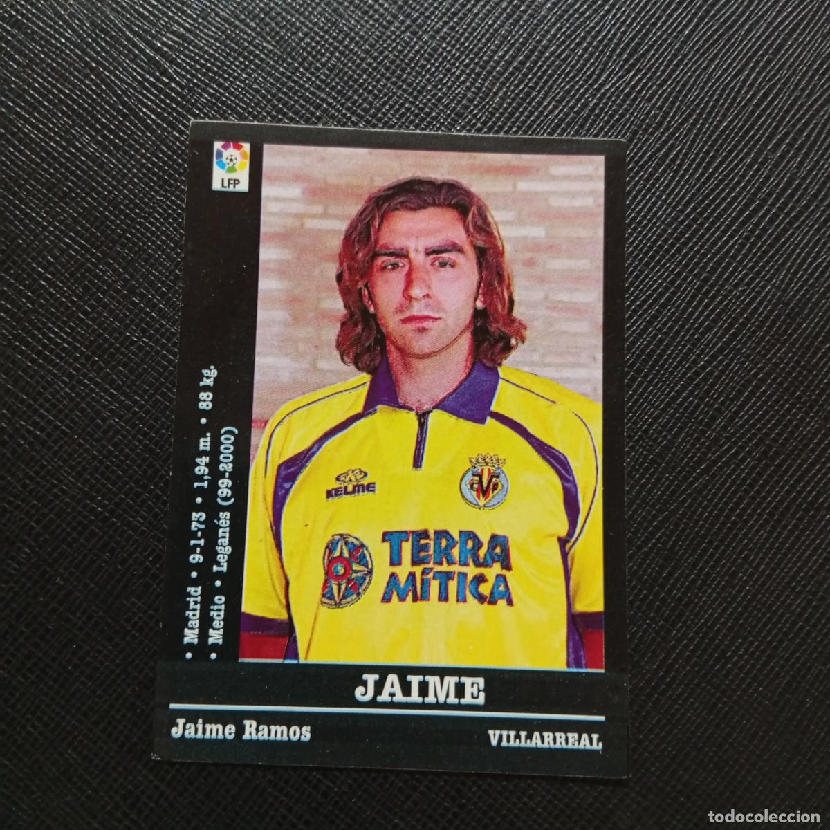 Figurine di Calcio: 333 JAIME VILLARREAL PANINI 2000 2001 CROMO FUTBOL 00 01 LIGA - SIN PEGAR - A165 PG388