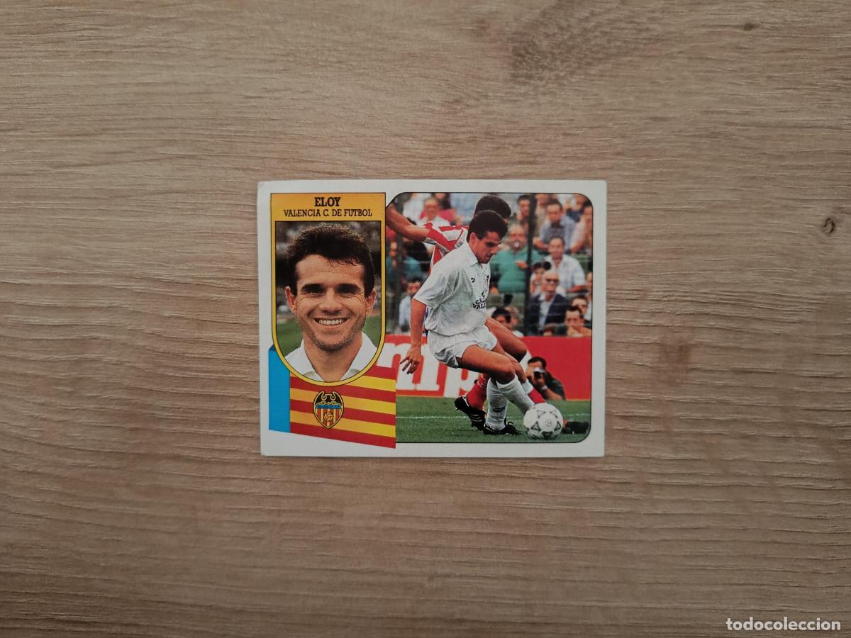 Cromos de F&uacute;tbol: CROMO DE FUTBOL LIGA ESTE ELOY VALENCIA SIN PEGAR NUNCA PEGADO 91 92 1991 1992 D426
