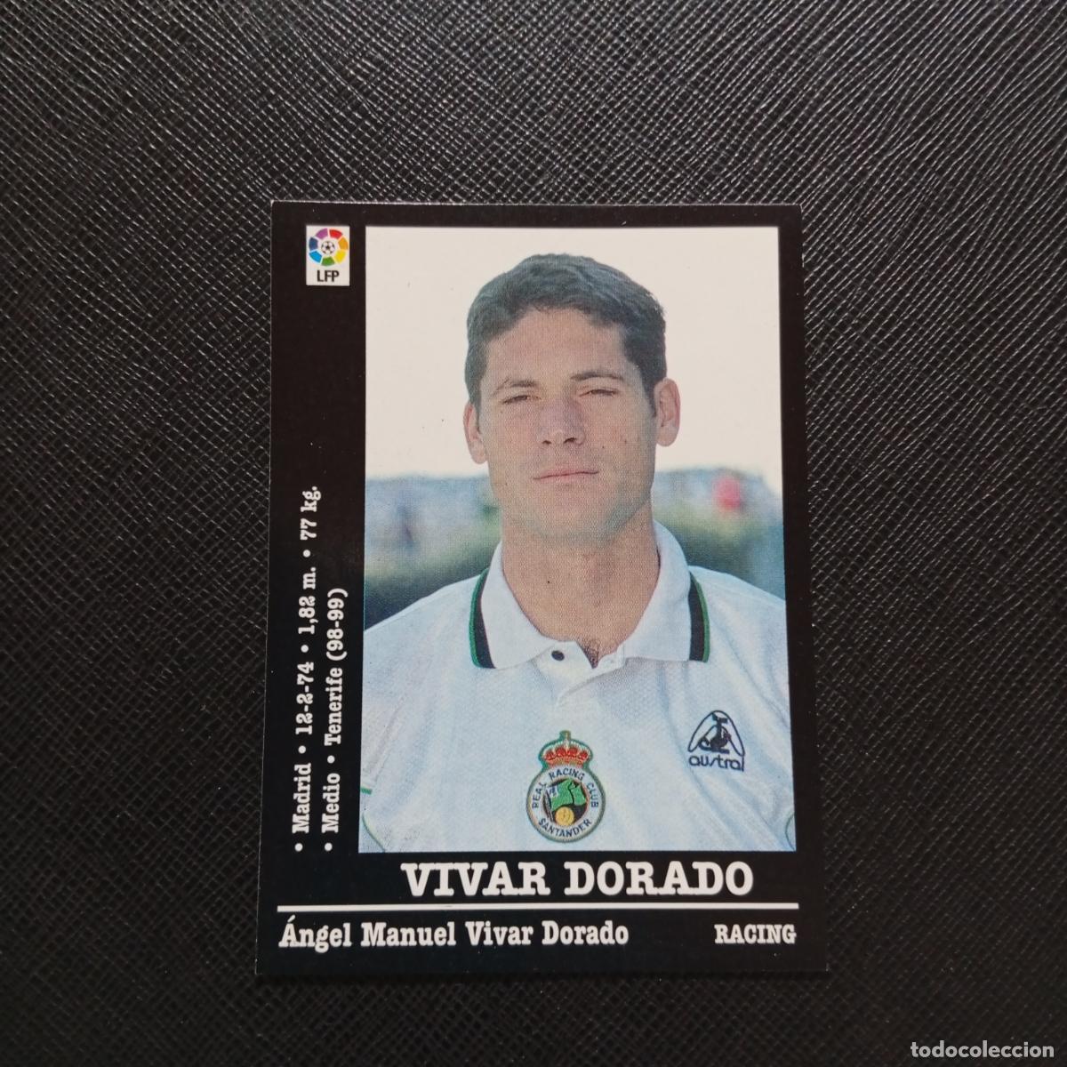 Cromos de F&uacute;tbol: 249 VIVAR DORADO RACING PANINI 2000 2001 CROMO FUTBOL 00 01 LIGA - SIN PEGAR - A165 PG442
