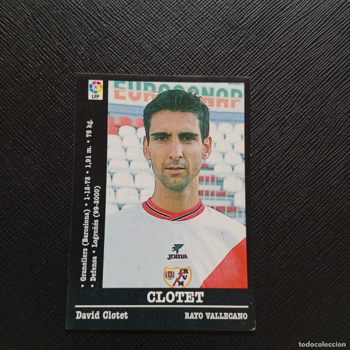 Cromos de F&uacute;tbol: 140 CLOTET RAYO VALLECANO PANINI 2000 2001 CROMO FUTBOL 00 01 LIGA - SIN PEGAR - A165 PG442