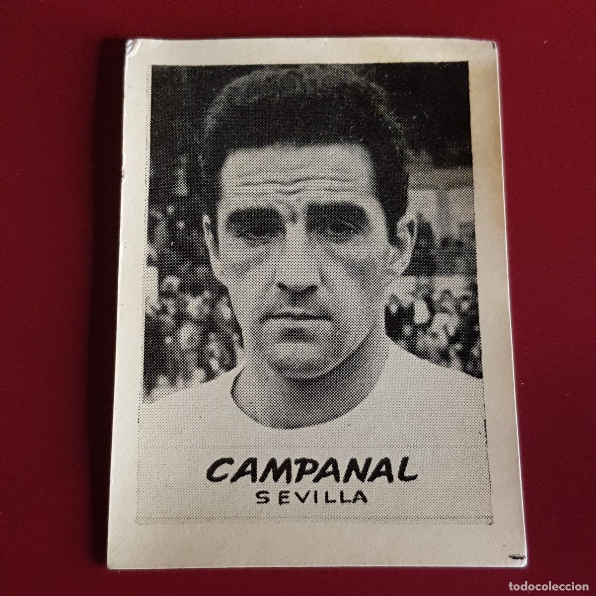 Cromos de F&uacute;tbol: JORNADA DEPORTIVA - FUTBOLISTAS - 1960 1961 - 60 61 - SEVILLA - CAMPANAL - NUNCA PEGADO