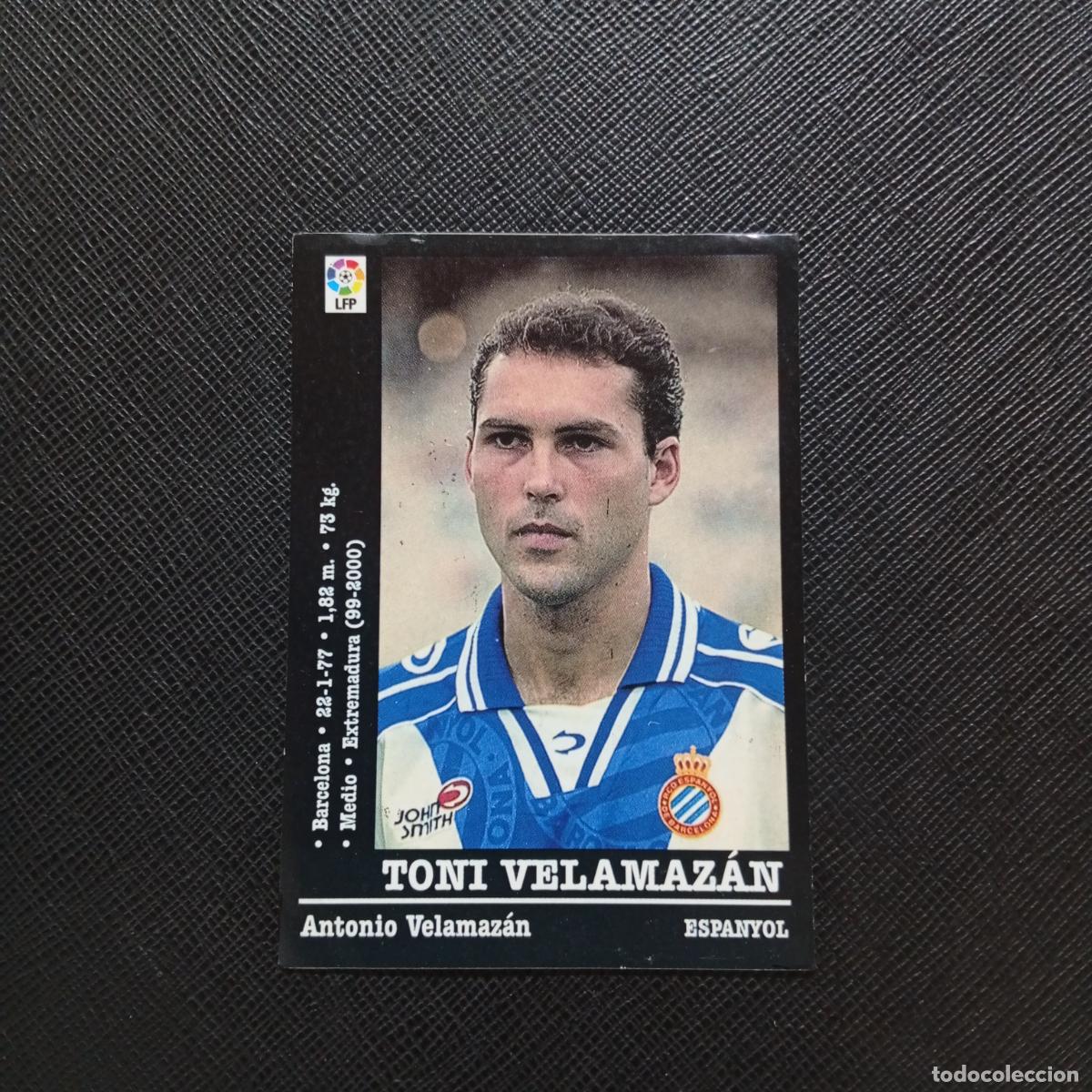 Cromos de F&uacute;tbol: 231 TONI VELAMANZAN ESPA&Ntilde;OL PANINI 2000 2001 CROMO FUTBOL 00 01 LIGA - SIN PEGAR - A165 PG496