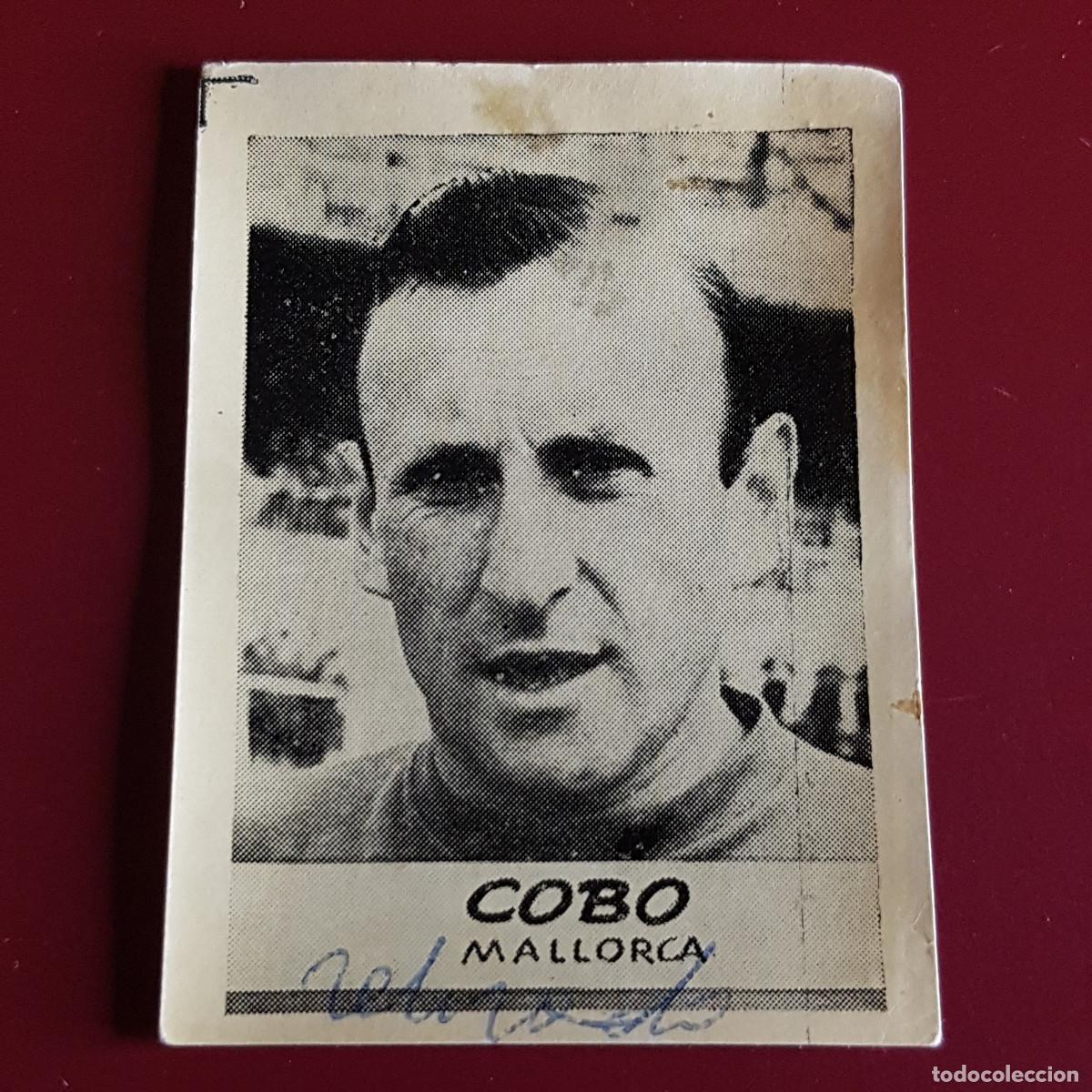 Cromos de F&uacute;tbol: JORNADA DEPORTIVA - FUTBOLISTAS - 1960 1961 - 60 61 - MALLORCA - COBO - NUNCA PEGADO