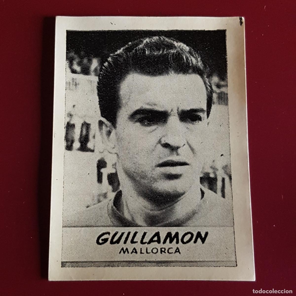 Figurine di Calcio: JORNADA DEPORTIVA - FUTBOLISTAS - 1960 1961 - 60 61 - MALLORCA - GUILLAMON - NUNCA PEGADO