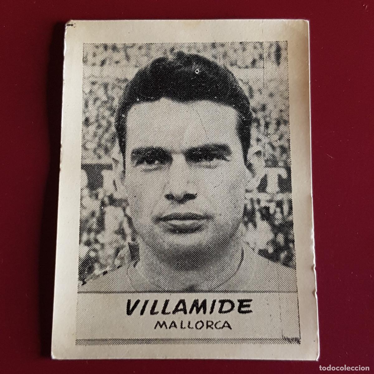 Cromos de F&uacute;tbol: JORNADA DEPORTIVA - FUTBOLISTAS - 1960 1961 - 60 61 - MALLORCA - VILLAMIDE - NUNCA PEGADO