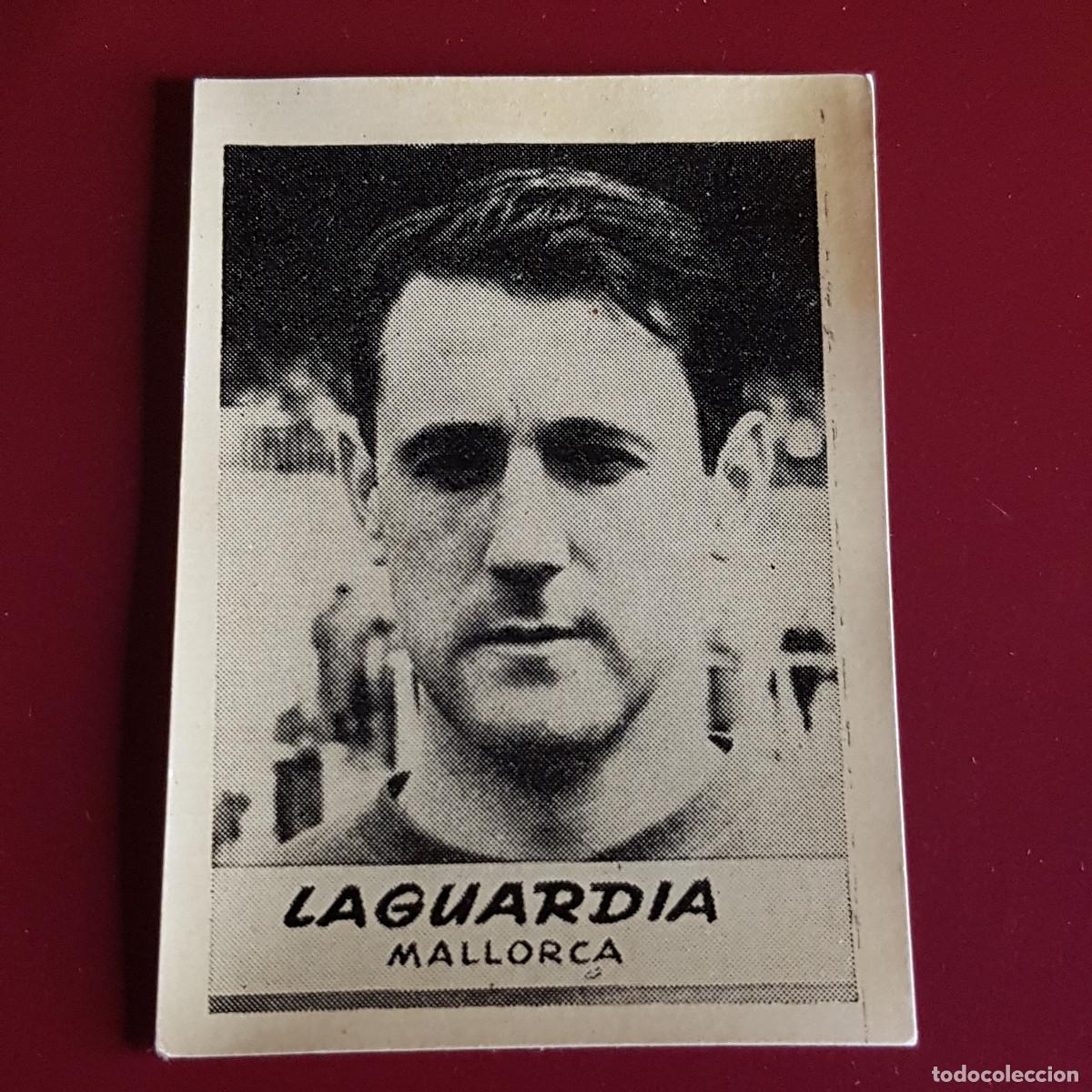 Cromos de F&uacute;tbol: JORNADA DEPORTIVA - FUTBOLISTAS - 1960 1961 - 60 61 - MALLORCA - LAGUARDIA - NUNCA PEGADO
