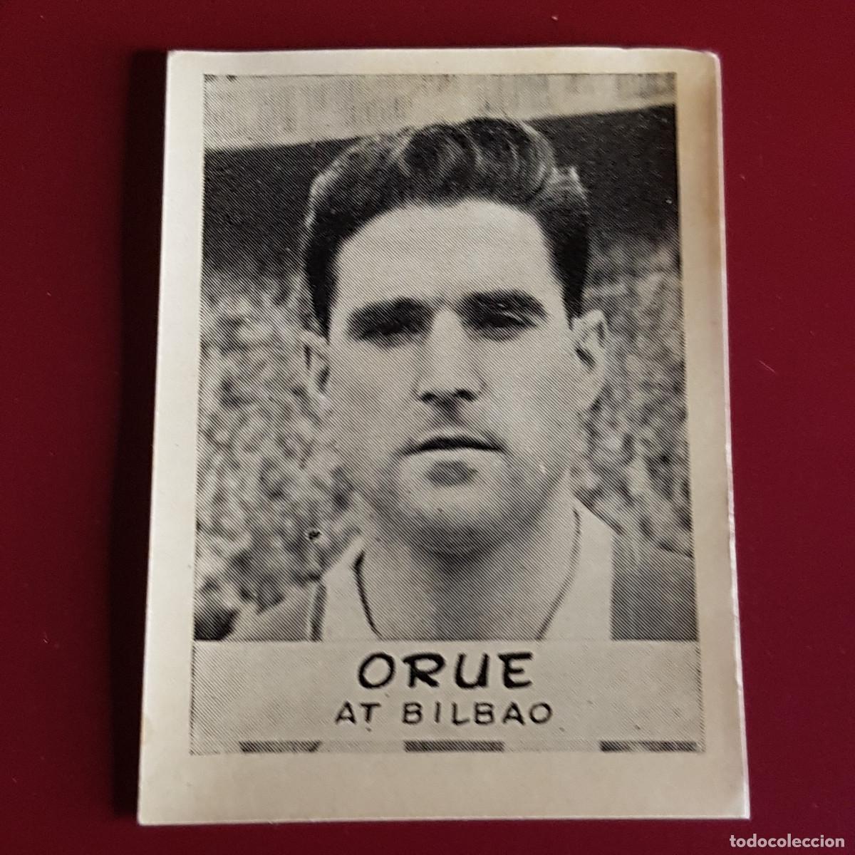 Cromos de F&uacute;tbol: JORNADA DEPORTIVA - FUTBOLISTAS - 1960 1961 - 60 61 - BILBAO - ORUE - NUNCA PEGADO