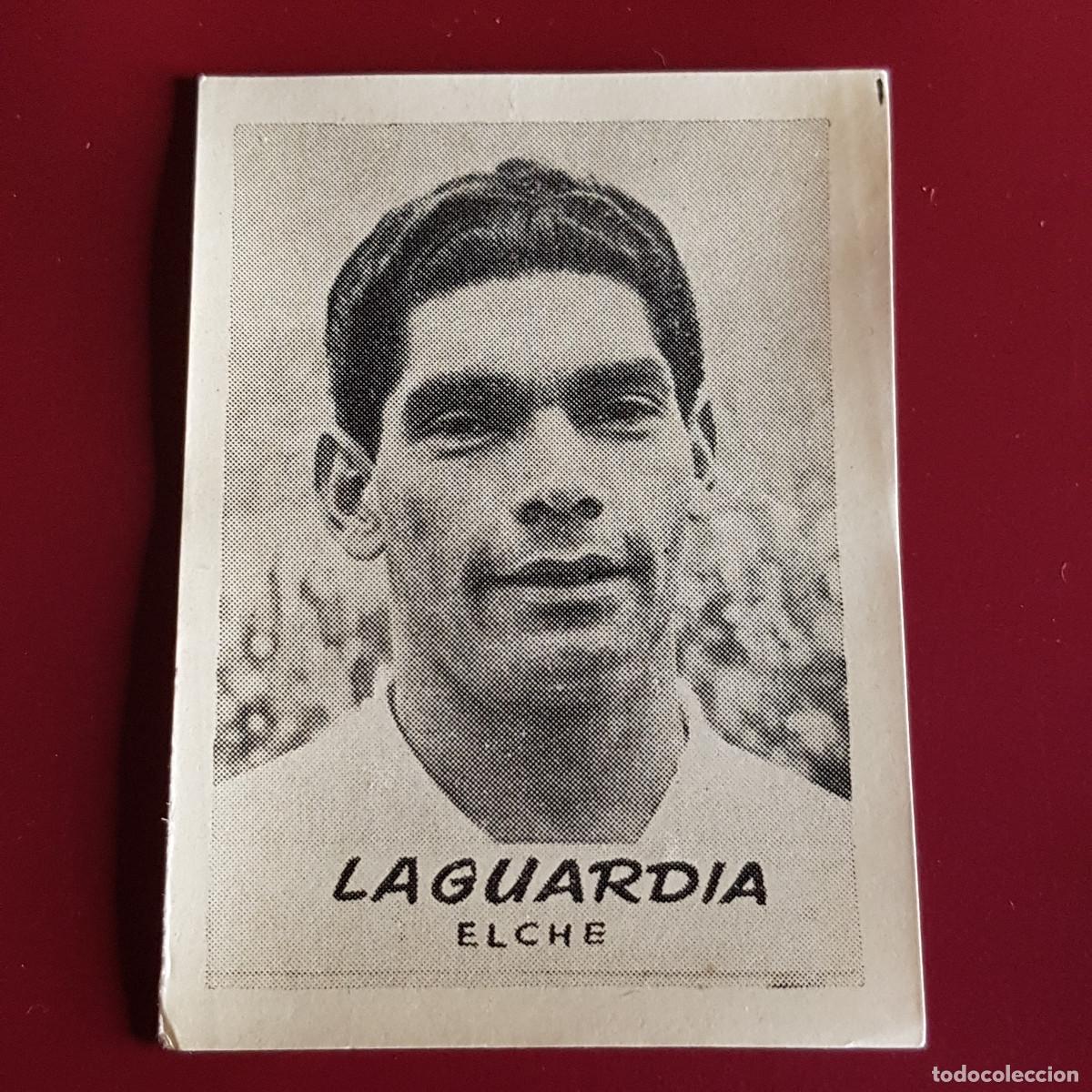 Cromos de F&uacute;tbol: JORNADA DEPORTIVA - FUTBOLISTAS - 1960 1961 - 60 61 - ELCHE - LAGUARDIA - NUNCA PEGADO