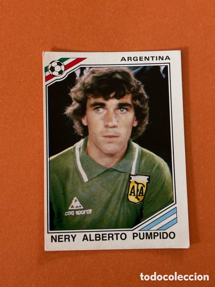 Cromos de F&uacute;tbol: NERY ALBERTO PUMPIDO SELECCION ARGENTINA 89 MUNDIAL MEXICO 1986 86 PANINI NUNCA PEGADO SIN PEGAR