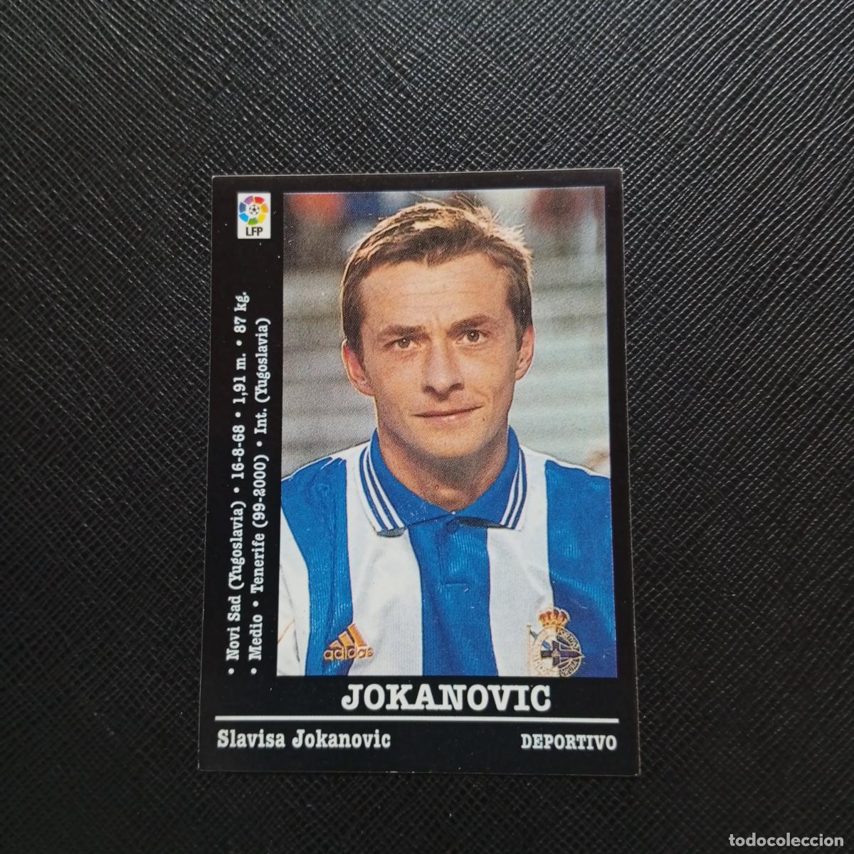 Cromos de F&uacute;tbol: 9 JOKANOVIC DEPORTIVO PANINI 2000 2001 CROMO FUTBOL 00 01 LIGA - SIN PEGAR - A170 PG307