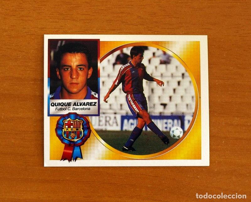 Cromos de F&uacute;tbol: Futbol Club Barcelona - Quique &Aacute;lvarez - COLOCA -Ediciones Este Liga 1994-1995, 94-95 - Nunca pegado