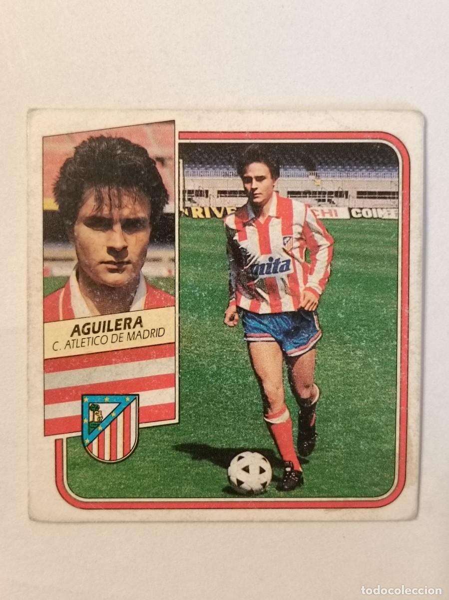 Cromos de F&uacute;tbol: AGUILERA ATLETICO MADRID LIGA 89/90 ESTE