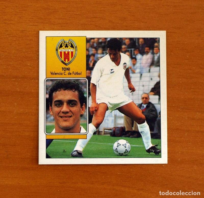 Cromos de F&uacute;tbol: Valencia - Toni - Ediciones Este Liga 1992-1993, 92-93 - Nunca Pegado