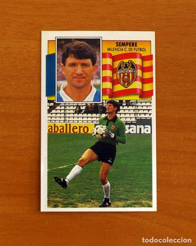 Cromos de F&uacute;tbol: Valencia - Sempere - Ediciones Este Liga 1990-1991, 90-91 - Nunca pegado