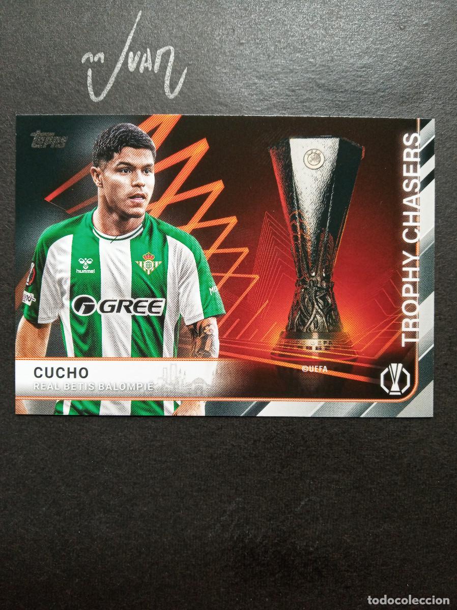 Cromos de F&uacute;tbol: TC 12 TROPHY CHASERS CUCHO REAL BETIS ⚽ TOPPS&reg; FLAGSHIP UEFA CLUB COMPETITIONS 2025 2026 25 26 NUEVO