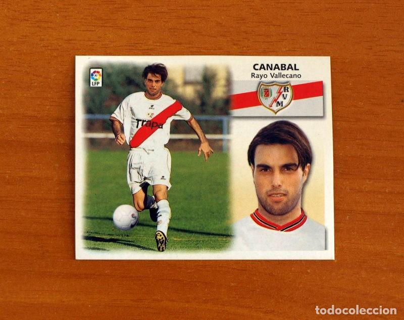 Cromos de F&uacute;tbol: Rayo Vallecano - Canabal - COLOCA - Ediciones Este Liga 1999-2000, 99-00 - Nunca Pegado