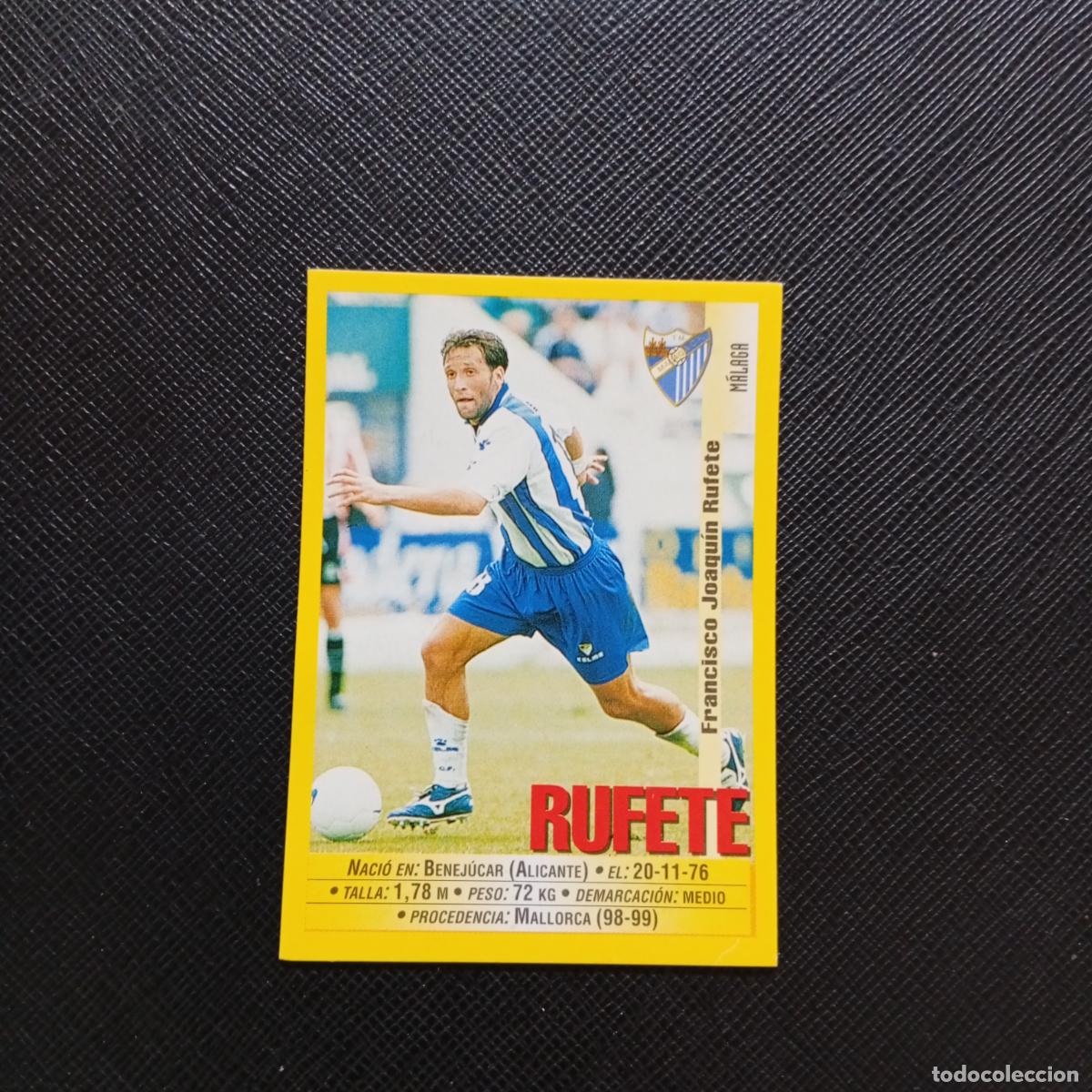 Figurine di Calcio: 315 RUFETE MALAGA PANINI 1999 2000 CROMO FUTBOL LIGA 99 00 SIN PEGAR - A183 PG19