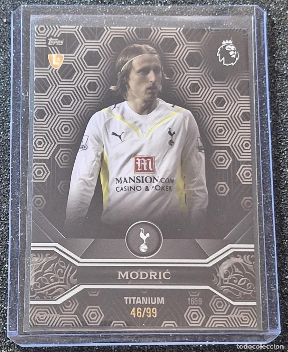 Cromos de F&uacute;tbol: Luka Modric Tottenham Topps Total Football 46/99 Titanium
