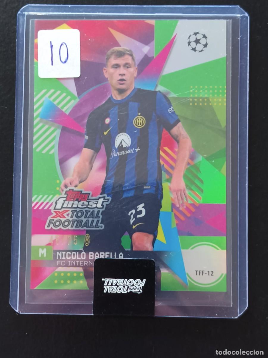 Cromos de F&uacute;tbol: Nicol&oacute; Barella 45/75 - Tops Total Football 2024/25 - Set Topps Finest - Inter de Mil&aacute;n