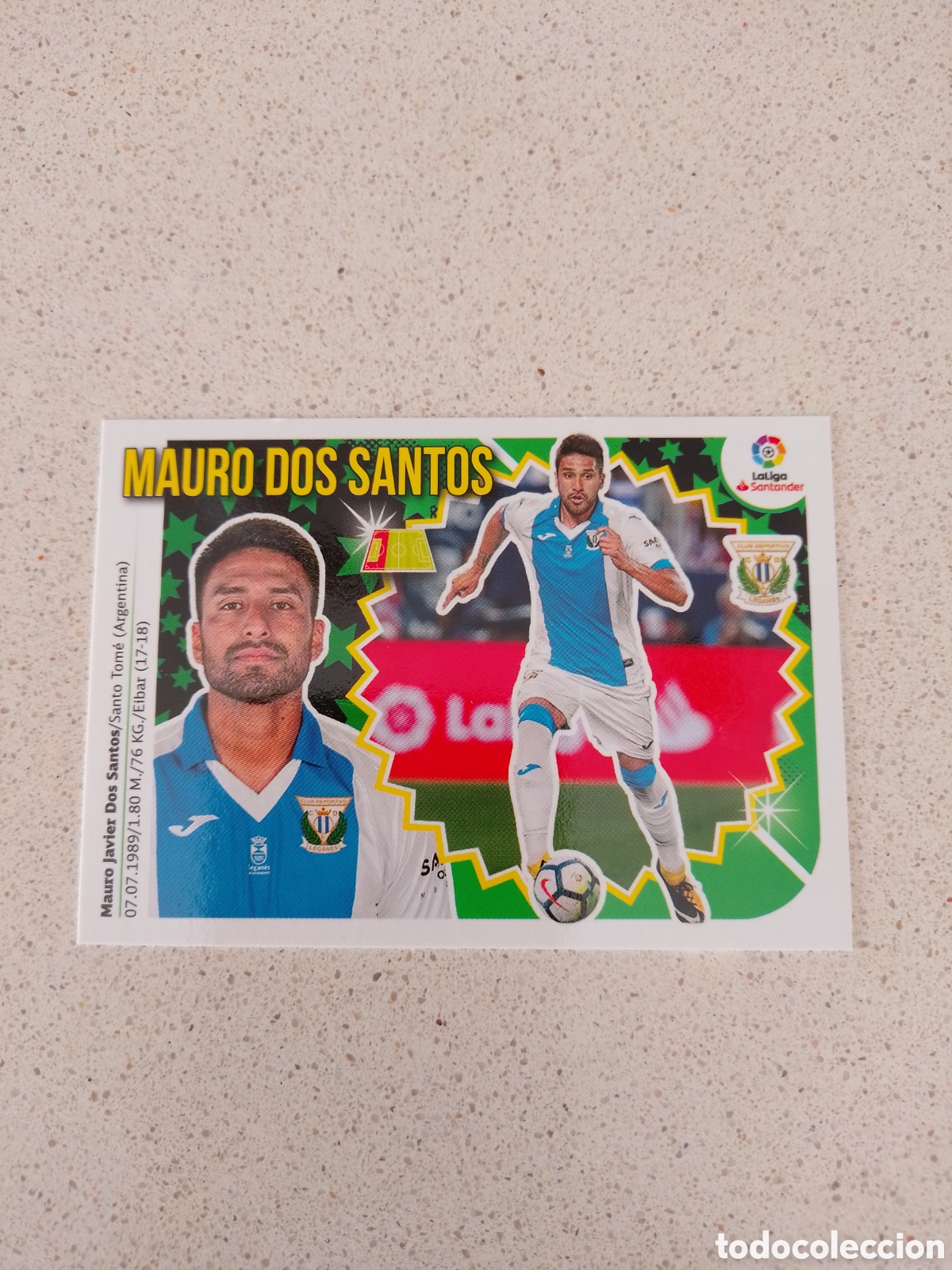 Cromos de F&uacute;tbol: CROMO N&Uacute;MERO 6A MAURO DOS SANTOS LEGAN&Eacute;S. LIGA ESTE 18/19.