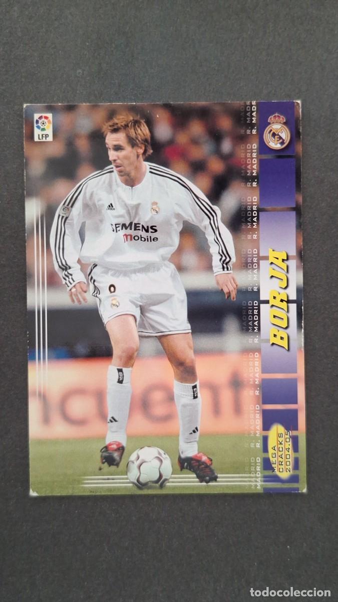 Cromos de F&uacute;tbol: L2 BORJA REAL MADRID 172 PANINI MEGACRACKS 2004 2005 04 05
