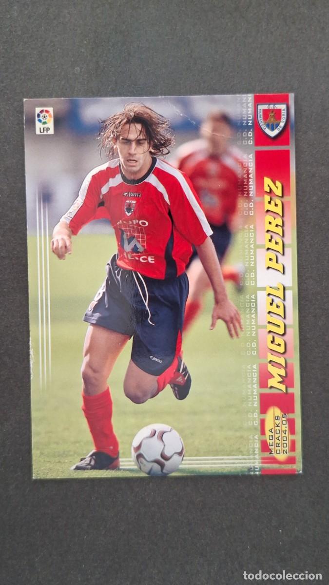 Cromos de F&uacute;tbol: L2 MIGUEL PEREZ C. D. NUMANCIA 227 PANINI MEGACRACKS 2004 2005 04 05