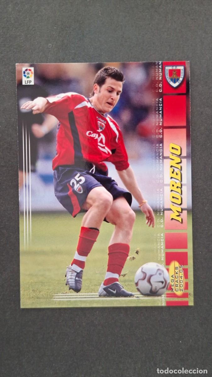 Cromos de F&uacute;tbol: L2 MORENO C. D. NUMANCIA 231 PANINI MEGACRACKS 2004 2005 04 05
